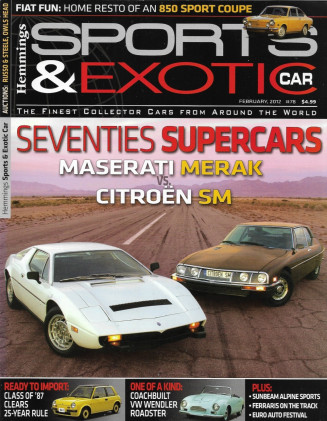HEMMINGS SPORTS & EXOTIC CAR 2012 FEB - MASSERATI MERAK vs CITROEN SM, FIAT 850